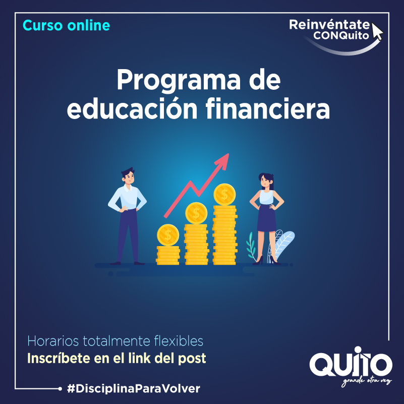 Capacitaci N Programa De Educaci N Financiera Quito Informa