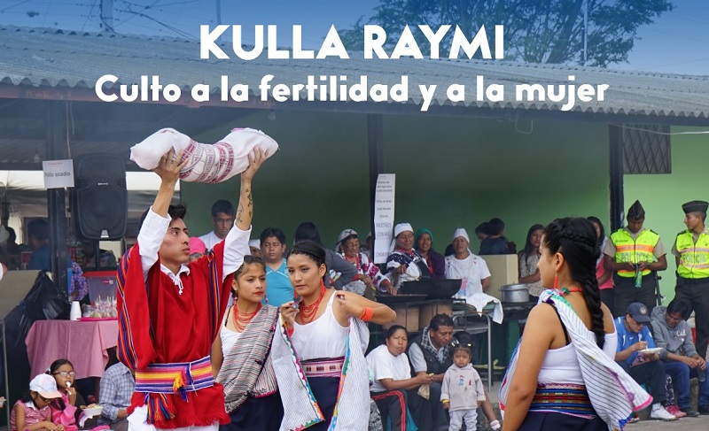 Kulla Raymi Un Homenaje A La Mujer Ind Gena Y Una Celebraci N A La