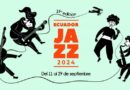 Ecuador Jazz 2024: este año se realizarán conferencias y clases magistrales para músicos